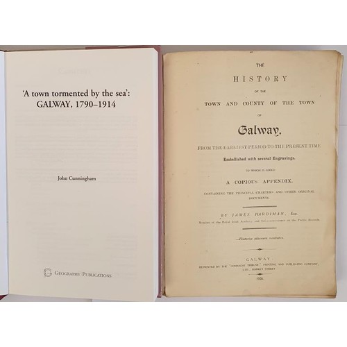 387 - Galway Interest: The History of the Town and County of the Town of Galway from the earliest period t... 