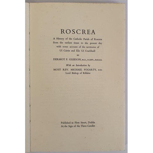 398 - Roscrea Town and Parish, A History of the Catholic Parish of Roscrea From the Earliest Times to the ... 