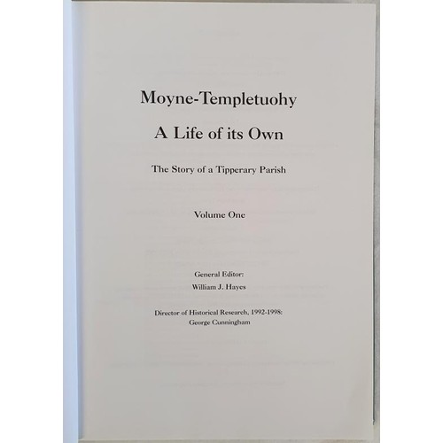 402 - Tipperary: A Life of its Own : Moyne-Templetuohy, the story of a Tipperary Parish / general editor W... 