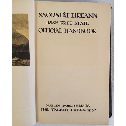 417 - Saorstat Eireann. Irish Free State Official Handbook. The Talbot Press. 1932. 324 pages, with scarce... 