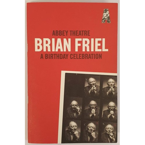 437 - Irish Theatre: Programme from Abbey Theatre of Brian Friels 80th Birthday celebrations, 2009. SIGNED... 