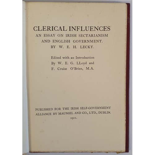 455 - Clerical Influences: An Essay on Irish Sectarianism and English Government W.E.H. Lecky Published by... 