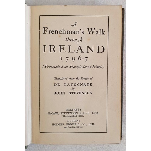 458 - A Frenchman's walk through Ireland, 1796-7 - Translated from the French of De Latocnaye, by John Ste... 