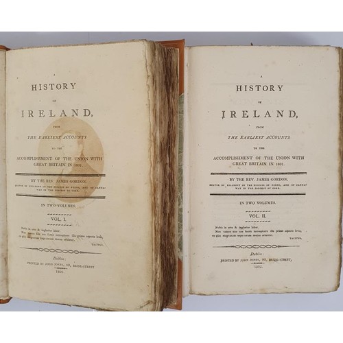 459 - Rev. James Gordon. A History of Ireland. Dublin. 1803 1st 2 volumes. Fine later half calf, marbled b... 