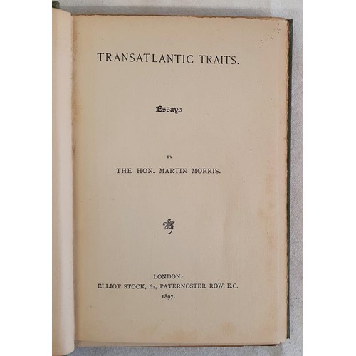 480 - Hon. Martin Morris - Transatlantic Traits, 1897. First UK Edition, First Printing. frontis, tissue g... 