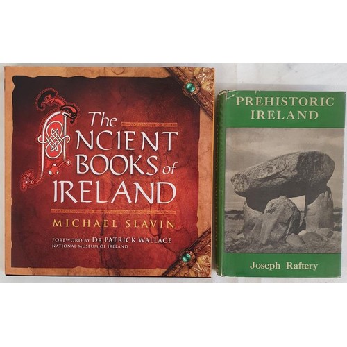 484 - The Ancient Books of Ireland. Slavin Michael, SIGNED. Published by Wolfhound Press, Dublin, 2005, 1s... 