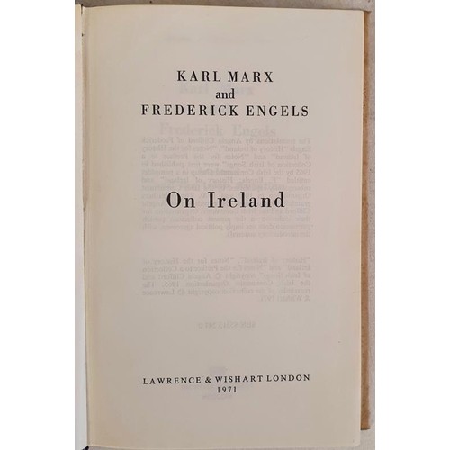 488 - Karl Marx and Frederick Engels on Ireland. The text was Printed in the USSR in 1971. Russian text tr... 