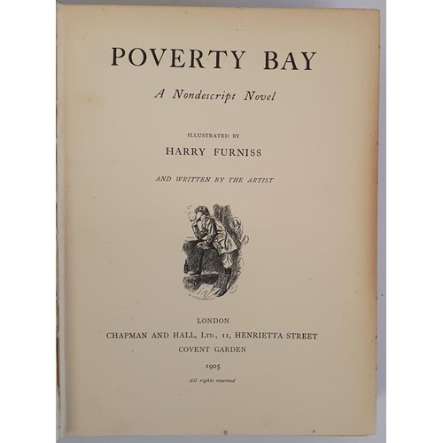 496 - Harry Furniss. Poverty Bay. 1905. 1st illustrated by Furniss. Loosely enclosed on 