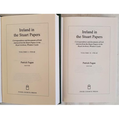 522 - Patrick Fagan, Ireland in the Stuart Papers, 2 Vols, 8vo, with gilt crest on covers; vg to mint set;... 