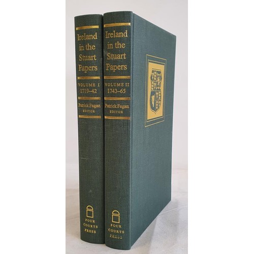 522 - Patrick Fagan, Ireland in the Stuart Papers, 2 Vols, 8vo, with gilt crest on covers; vg to mint set;... 