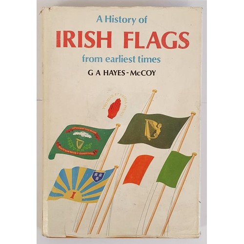 523 - A History of Irish Flags from the earliest times. Hayes-McCoy, G.A Published by Academy Press, Dubli... 