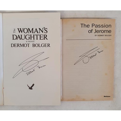 623 - Dermot Bolger – Woman’s Daughter. Published by Raven Arts Press, 1987. A first edition, ... 