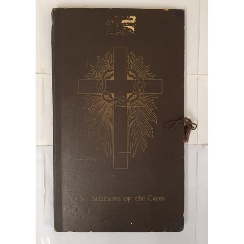 447A - The Stations of the Cross Hanrahan, Published by Catholic Picture Company of Ireland, Dublin, 1933. ... 