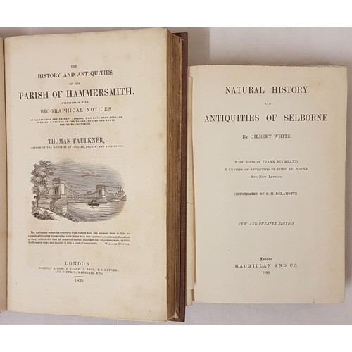 74 - Gilbert White. Natural History & Antiquities of Selborne. 1880. Illustrated; and Thomas Faulkner... 