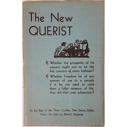 86 - Bulmer Hobson. The New Querist. 1933. At The Sign of The Three Candles, Dublin. 1st. Scarce.... 