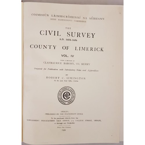 88 - Simington, Robert C. The Civil Survey A.D. 1654-1656 County of Limerick with a section of Clanmauric... 