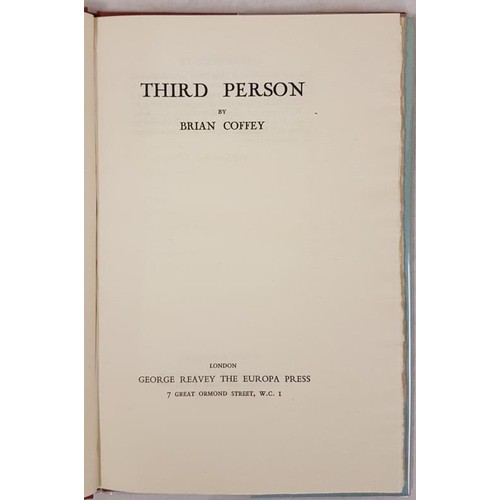 105 - Coffey, Brian. Third Person. London: George Reavey The Europa Press, 1938. First edition. 8vo. Red l... 