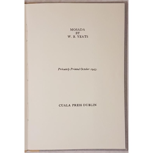 106 - W.B.Yeats Mosada 1970 Irish University Press reprint of the 1943 Cuala Press printing fine copy... 