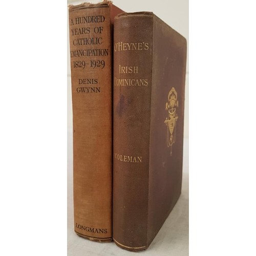 119 - Ambrose Coleman. The Irish Dominicans of the Seventeenth Century first published at Louvain in 1706,... 