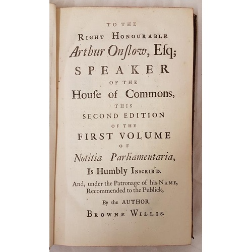 B. Willis. Notitia Parliamentaria or An Ancient History of the Counties ...