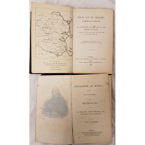 133 - Robert Walsh. Fingal and Its Church. 1888. 1st. Illustrated. Scarce local history and Rev. John Wesl... 