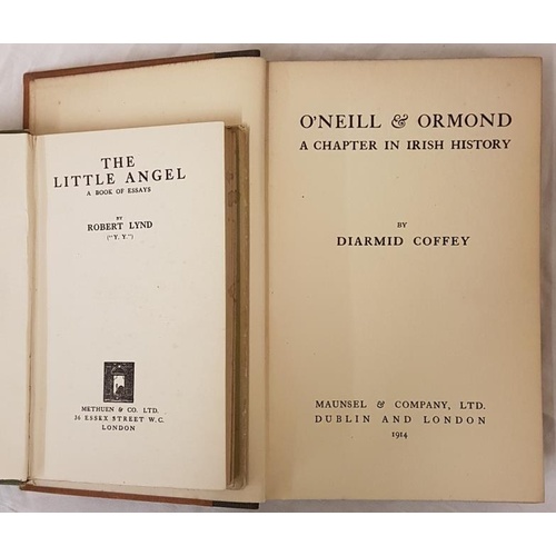 143 - Robert Lynd. The Little Angel. 1926. 1st and Diarmid Coffey. O’Neill and Ormond – A Chap... 