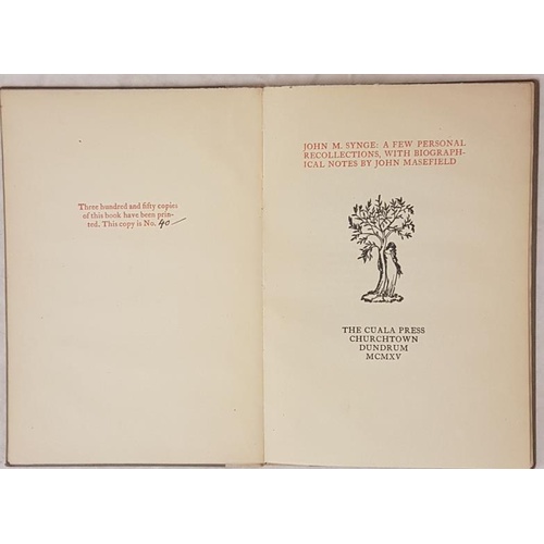 146 - Masefield, John. John M. Synge: A Few Personal Recollections, with Biographical Notes. Dublin, Cuala... 