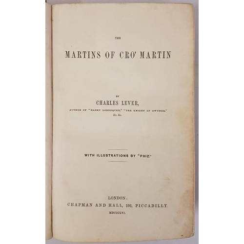 158 - Lever, Charles. The Martins Of Cro Martin with illustrations by 