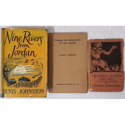 188 - Lennox Robinson, Crabbed Youth and Age a Little Comedy and two other volumes by Robinson