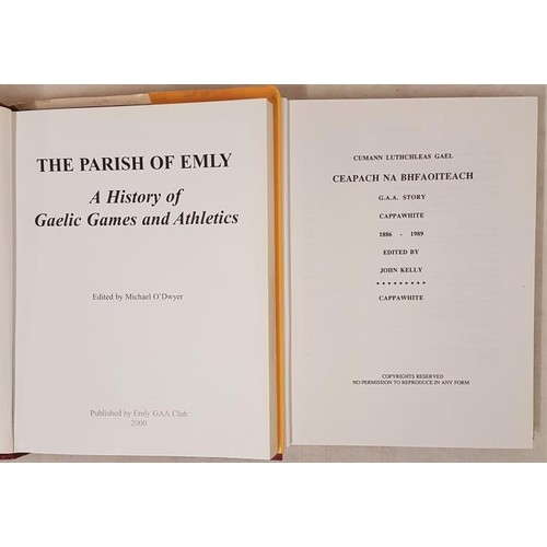 205 - Tipperary G.A.A.:  The Parish of Emly - History of Gaelic Games and Athletics by Mich O'Dwyer, ... 