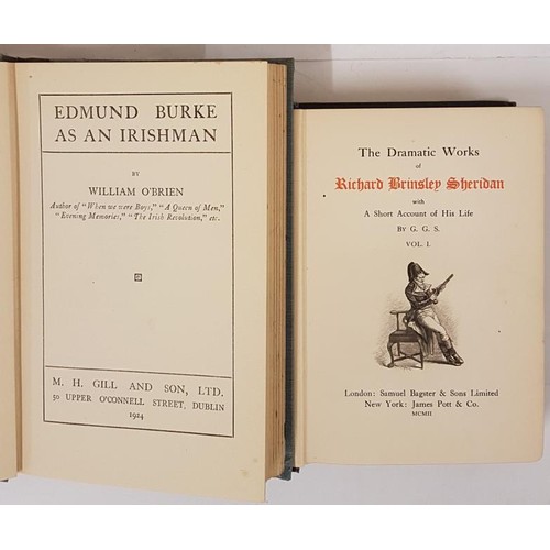 207 - William O’Brien. Edmund Burke As An Irishman. 1924. 1st;   and The Dramatic Wor... 