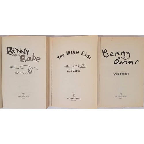 208 - Eoin Colfer- The Wish List; Benny and Omar; and Benny and Babe. Rare First printings of Eoin Colfer&... 