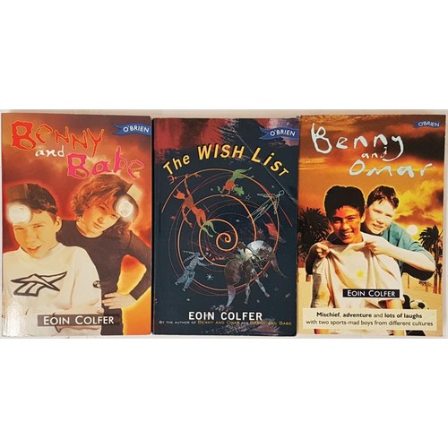 208 - Eoin Colfer- The Wish List; Benny and Omar; and Benny and Babe. Rare First printings of Eoin Colfer&... 