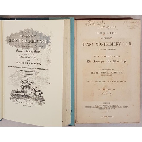 244 - Rev. John Crozier. The Life of Rev. Henry Montgomery. Belfast Volume 1 1875. (Vol 2 not published) 1... 