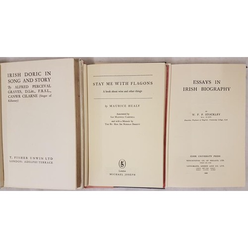 251 - A. P. Graves  Irish Doric in Song and Story, 1926 1st;  and  M. Healy Stay Me Wi... 