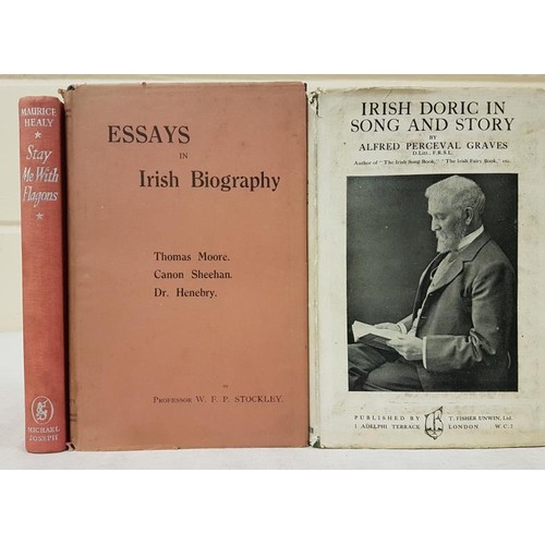 251 - A. P. Graves  Irish Doric in Song and Story, 1926 1st;  and  M. Healy Stay Me Wi... 