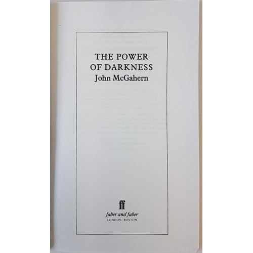 258 - John McGahern. The Power of Darkness. 1991. First. Only first edition of McGahern's works published ... 