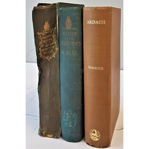 267 - The Memoirs of the Archbishops of Dublin by John D'Alton. Published by Hodges and Smith. 1838; Histo... 