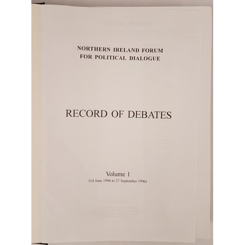 280 - Record Of Debates-Northern Ireland Forum For Political Dialogue Vol 1-6; Vol 1, 14 June 1996-27 Sept... 