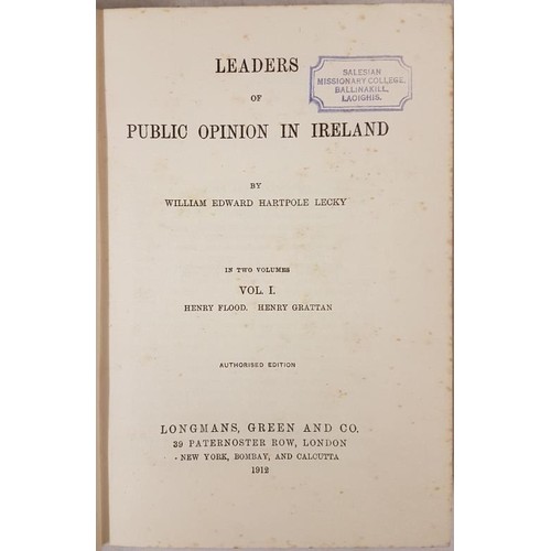 290 - Lecky, W. E. H. Leaders of Public Opinion in Ireland Vol.I. Henry Flood Henry Grattan Vol.II. Daniel... 