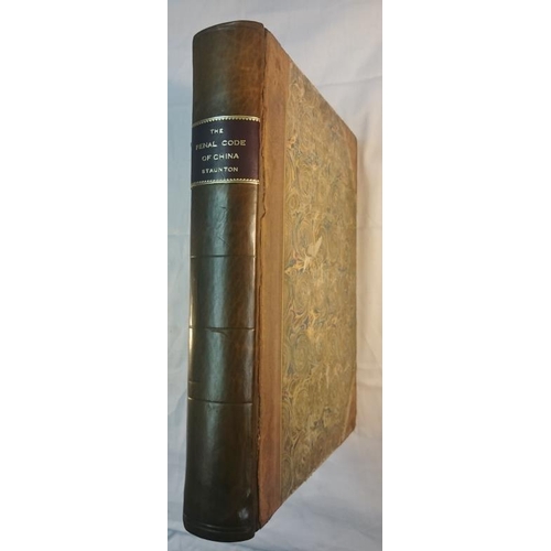 334 - Sir G. T. Staunton 'The Fundamental Laws of the Penal Code of China' 1810. Half Calf.