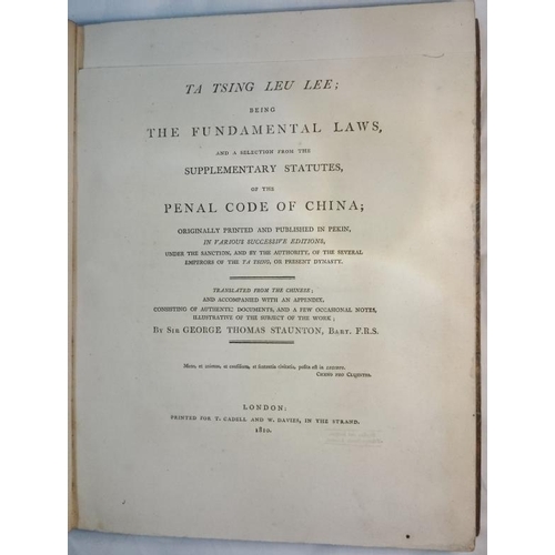 334 - Sir G. T. Staunton 'The Fundamental Laws of the Penal Code of China' 1810. Half Calf.