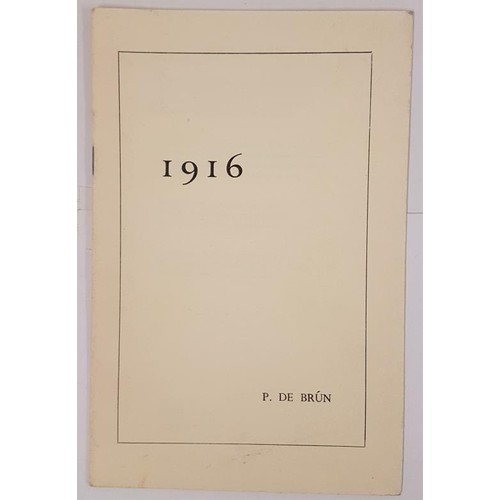 357 - De Brun, P (Pádraig). 1916. Cahill & Co., Ltd. Dublin - 8 page poetry pamphlet