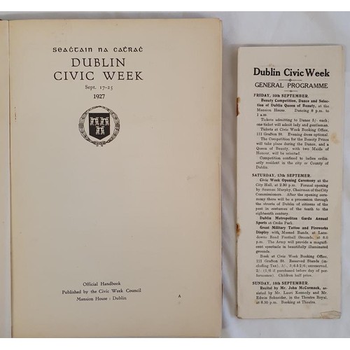 22 - Dublin Civic Week 1929 Official Handbook. Dublin Printers 1927. First Edition, Soft Cover; Also the ... 