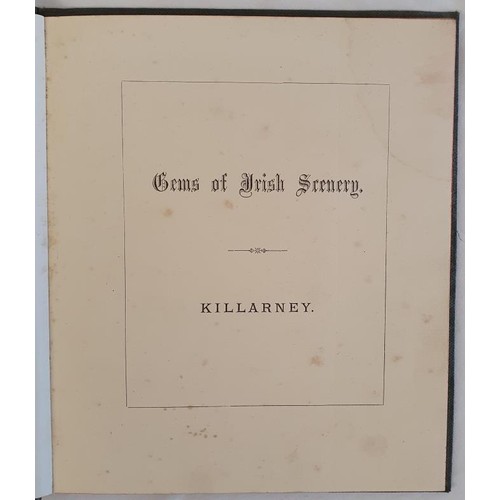 33 - [Kerry rarity] Gems of Irish Scenery. Killarney. Large format. Embossed cloth. Circa 1870-1890. orig... 