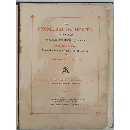 69 - Ferguson, Samuel The Cromlech at Howth. With illuminations from the Book of Kells & Durrow, and ... 