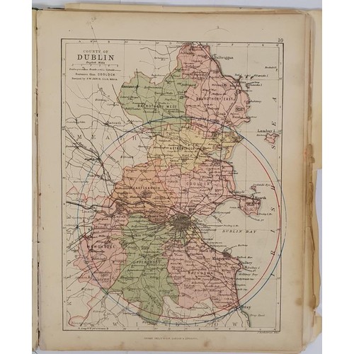 72 - Philips Atlas and Geography of Ireland -a description of the country and of the several counties by ... 