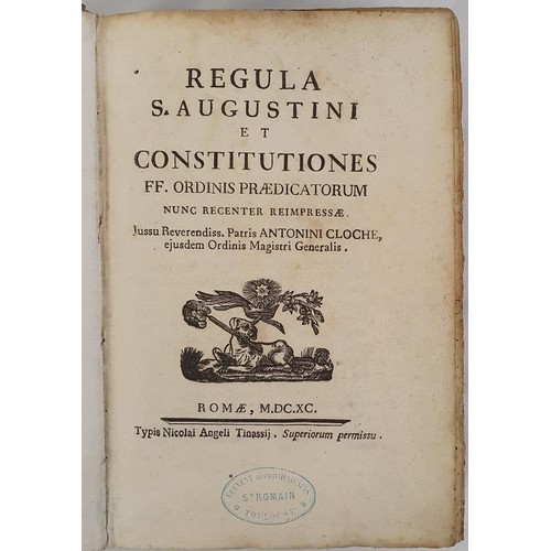 85 - Regula S. Augustini et Constitutiones. FF. Ordini Praedicatorum . Patris Antonini Cloche. Rome. 1690... 