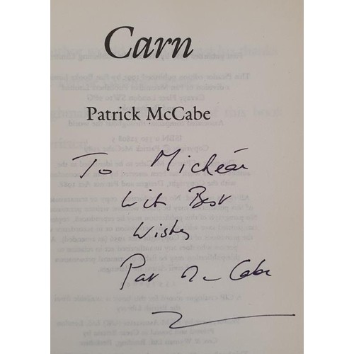 95 - Patrick McCabe collection of....Carn SIGNED HB 1989; Goodbye Mr Rat SIGNED, 2013; Carn SIGNED PB ,19... 