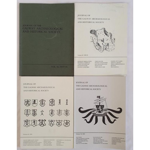 119 - Journal of the Galway Arch. & Historical Society . 4 annual journals 1977, 1989/90, 1993 and 200... 